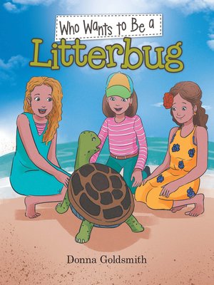 cover image of Who Wants to Be a Litterbug